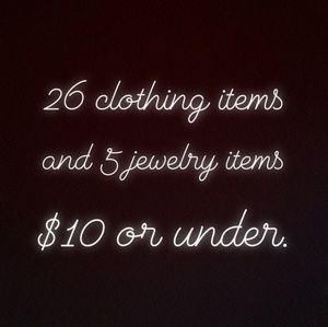 Items $10 and under...clothes and jewelry